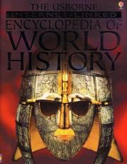 Encyclopedia of World History : Prehistoric, Ancient, Medieval, Last 500 Years 