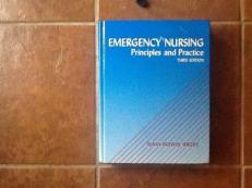 Emergency Nursing : Principles and Practice 3rd