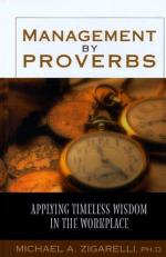 Management by Proverbs : Applying Timeless Wisdom in the Workplace 