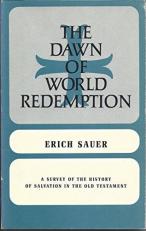 The Dawn of World Redemption 