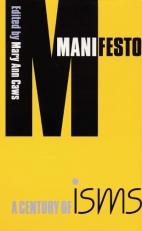 Manifesto : A Century of Isms 