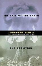 The Fate of the Earth and the Abolition 