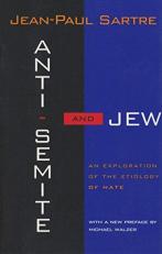 Anti-Semite and Jew : An Exploration of the Etiology of Hate 