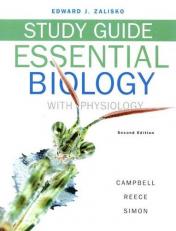 Study Guide for Essential Biology Third Edition and Essential Biology with Physiology Second Edition