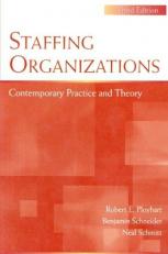 Staffing Organizations : Contemporary Practice and Theory 3rd