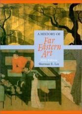 History of Far Eastern Art 5th