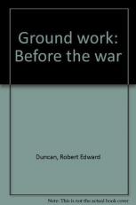 Ground Work : Before the War 