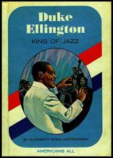 Duke Ellington : King of Jazz 
