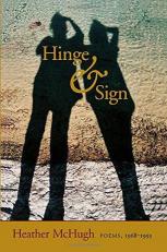 Hinge and Sign : Poems, 1968-1993 