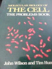 Molecular Bio Cell Problems Book 
