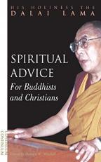 Spiritual Advice for Buddhists and Christians 