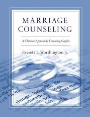 Marriage Counseling : A Christian Approach to Counseling Couples 