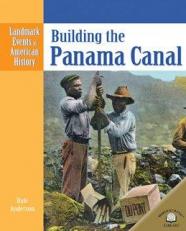 Building the Panama Canal 