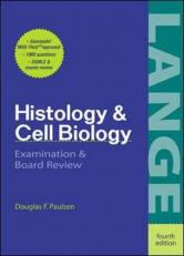 Histology and Cell Biology : Examination and Board 4th