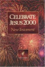 Celebrate Jesus 2000 New Testament 