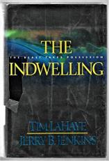 The Indwelling : The Beast Takes Possession 