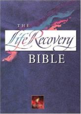 The Life Recovery Bible NLT 