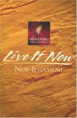 Live It Now : New Testament NLT 