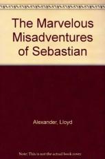 The Marvelous Misadventures of Sebastian 