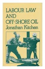 Labour Law of Off-Shore Oil 