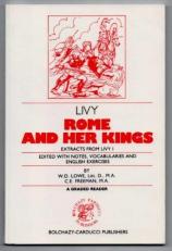Rome and Her Kings : Livy I: Graded Selections 
