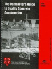 The Contractor's Guide to Quality Concrete Construction 3rd