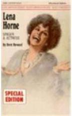 Lena Horne : Singer and Actress 