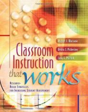 Classroom Instruction That Works : Research-Based Strategies for Increasing Student Achievement 