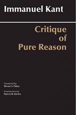 Critique of Pure Reason : Unified Edition (with All Variants from the 1781 and 1787 Editions) 