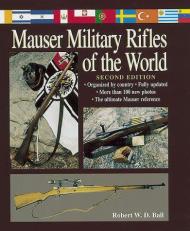 Mauser Military Rifles of the World 2nd