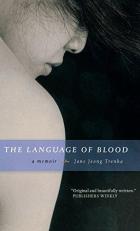Language of Blood : A Memoir 