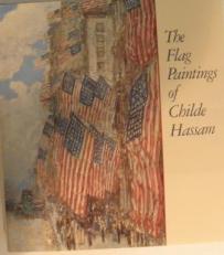 The Flag Paintings of Childe Hassam 1st
