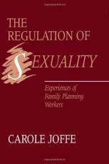 The Regulation of Sexuality : Experiences of Family Planning Workers 