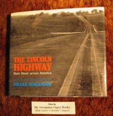 The Lincoln Highway : Main Street Across America 