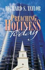 Preaching Holiness Today 