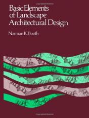 Basic Elements of Landscape Architectural Design 
