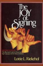 The Joy of Signing Teacher Edition 2nd