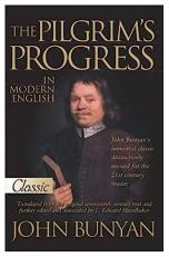 The Pilgrim's Progress : In Modern English 