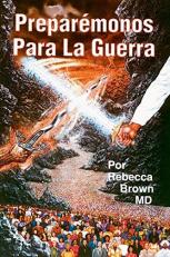 Preparémonos para la Guerra (Spanish Edition) 