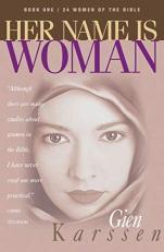 Her Name Is Woman Book 1