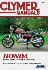Clymer Honda CB750 DOHC Fours 1979-1982 : Maintenance, Troubleshooting, Repair 3rd