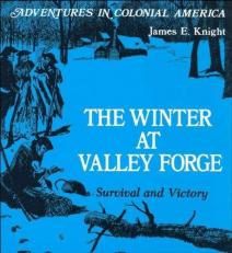 The Winter at Valley Forge, Survival and Victory 