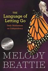 The Language of Letting Go : Daily Meditations on Codependency 