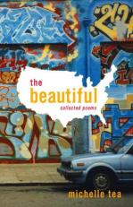 The Beautiful : Collected Poems 