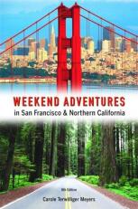 Weekend Adventures in San Francisco and Northern California 8th