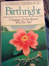 Birthright : Christian, Do You Know Who You Are? 