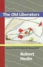 The Old Liberators : New and Selected Poems and Translations 