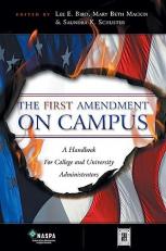 The First Amendment on Campus : A Handbook for College and University Administrators