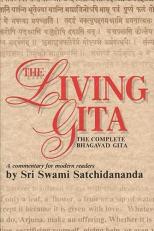 The Living Gita : The Complete Bhagavad Gita - A Commentary for Modern Readers 