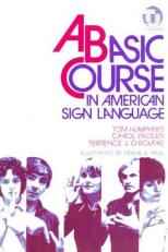 A Basic Course in American Sign Language 